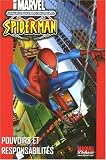 Revue Marvel Panini France  / Ultimate Spider-Man, Tome 1 : Pouvoirs et responsabilités