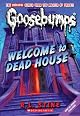 Welcome to Dead House (Goosebumps Series)