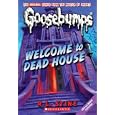 Welcome To Dead House (Classic Goosebumps) by R.L. Stine