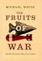 Fruits of War