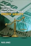 Proving Continuous Improvement with Profit Ability