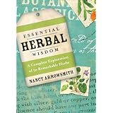 Essential Herbal Wisdom: A Complete Exploration of 50 Remarkable Herbs