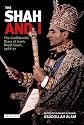 The Shah and I: The Confidential Diary of Iran's Royal Court, 1968-77