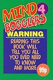 Mind bogglers. 4