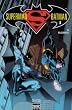 Superman & Batman, tome 1