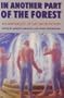 In Another Part Of The Forest: An Anthology of Gay Short Fiction