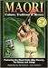 (Import) MAORI Culture, Traditions & History