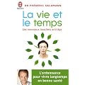 La vie et le temps : Les nouveaux boucliers anti-�ge