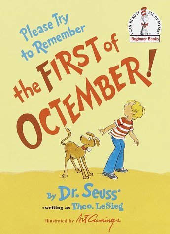 Please Try to Remember the First of Octember! (Beginner Books) by Theodore Lesieg, Dr. Seuss (1977) Hardcover