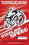 Stealing Speed (paperback): The Bigge...