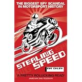 Stealing Speed: The Biggest Spy Scandal in Motorsport History