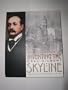 Inventing the Skyline The Architecture of Cass Gilbert