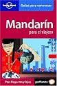 Mandarin: Para El Viajero (Phrasebooks)