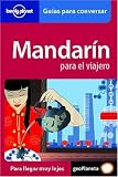 Lonely Planet Mandarin Para el Viajero: Guias Para Conversar (Spanish Guides)
