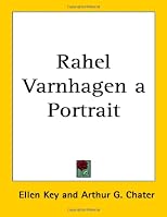 Rahel Varnhagen a Portrait