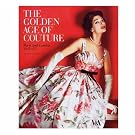 The Golden Age of Couture (Paperback)