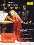 Francesca Da Rimini - Zandonai/Levine [2007]