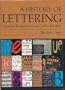 A History of Lettering: Creative Experiment and Letter Identity