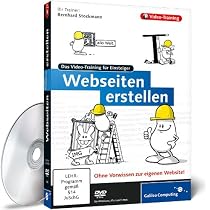 Webseiten erstellen. Das Video-Training f&uuml;r Einsteiger
