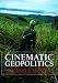 Cinematic Geopolitics (Global Horizons) (Global Horizons)