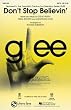 Don't Stop Believin' - from Glee - SATB Choral Sheet Music