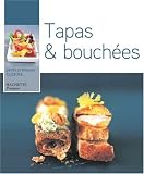 Livres Recette de Amuse-gueules - Petits-fours - Tapas - Tapas et bouch�es