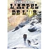 L'appel de l'orpar Jack Leroy