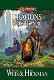 1999-10 Dragons of Spring Dawning (Wizards of the Coast) Margaret Weis/Tracy Hickman Turtleback Books: A Division of Sanval Dragons of Spring Dawning (Wizards of the Coast)