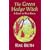 The Green Hedge Witch: A Guide to Wild Magic