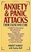Anxiety & Panic Attacks: Their Cause and Cure
