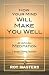 How Your Mind Will Make You Well - Mr. Roy Masters