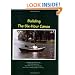 Building The Six-Hour Canoe