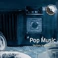 Pop Music: The Early Years 1890-1950