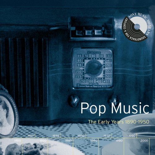 CD-Charts  Search : Pop Music: The Early Years 1890-1950