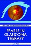 Pearls in glaucoma therapy : (a practical manual with case studies)
