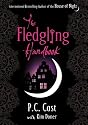 The Fledgling Handbook (House of Night)