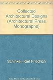 Collection of architectural designs : including designs which have been executed and objects whose execution was intended