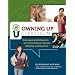 Owning Up Curriculum: Empowering Adolescents to Confront Social Cruelty, Bullying, and Injustice (Book and CD-rom)