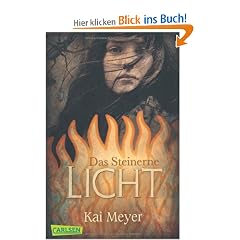 Merle-Trilogie, Band 2: Das Steinerne Licht