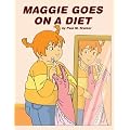 Maggie Goes on a Diet