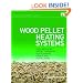 Wood Pellet Heating Systems: The Earthscan Expert Handbook on Planning, Design and Installation (Earthscan Expert Series)