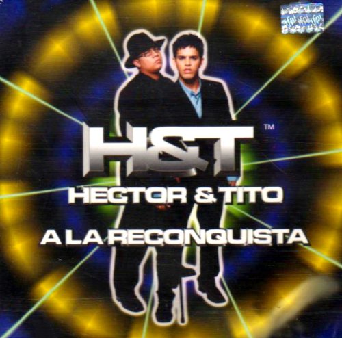 Hector & Tito - Hector & Tito - Zortam Music