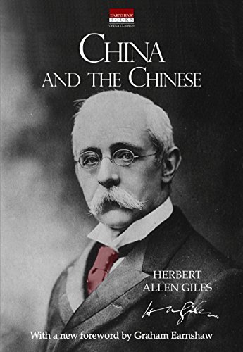 China and the Chinese: With a new foreword by Graham Earnshaw (China Classics)