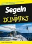 Segeln Fur Dummies (German Edition)