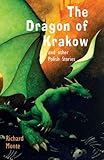 The dragon of Krakow and other Polish stories