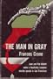 The man in gray (A Random House mystery)