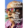 Harold Robbins: The Man Who Invented Sex