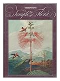 Thornton's temple of Flora : with plates faithfully reproduced from the original engravings