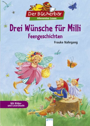 Produkt-Bild: Drei W&uuml;nsche f&uuml;r Milli - Feengeschichten