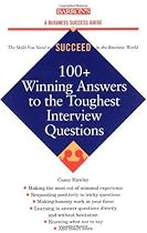 100+ Winning Answers to the Toughest Interview Questions